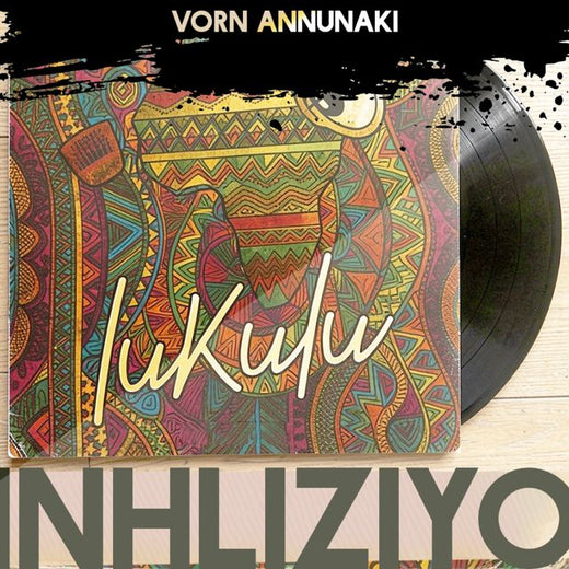 Vorn Annunaki - 'Inhliziyo' [Ringtone]