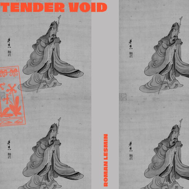Roman Lesmin - 'Tender Void' [Ringtone]
