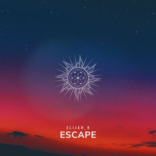 Elijah_K - 'Escape' [Ringtone]