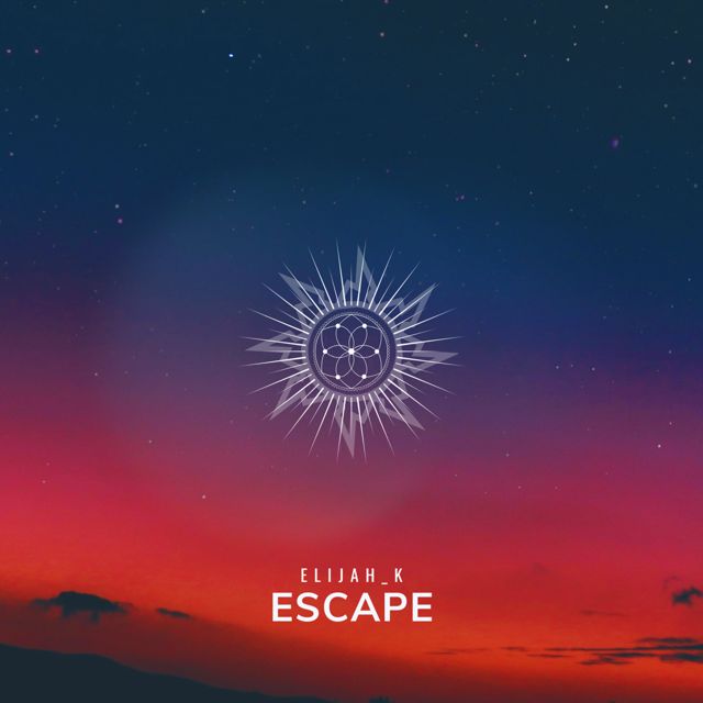 Elijah_K - 'Escape' [Ringtone]