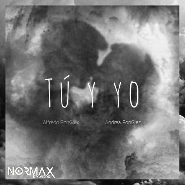 Alfredo FonGlez - 'Tu y yo (feat. Andrea FonGlez)' [Ringtone]