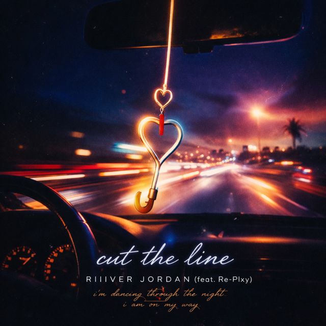 RIIIVER JORDAN - 'Cut The Line (feat. RE-PLXY)' [Ringtone]