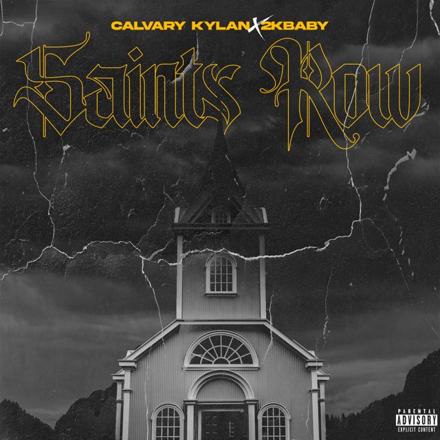 Calvary Kylan - 'Saints Row (feat. 2Kbaby)' [Ringtone]