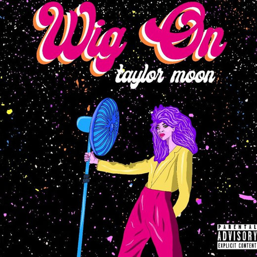 Taylor Möön - 'Wig On' [Ringtone]