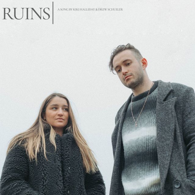 Kiki Halliday - 'Ruins (feat. Drew Schueler)' [Ringtone]