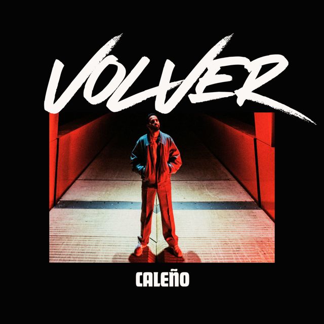 Caleño - 'Volver' [Ringtone]