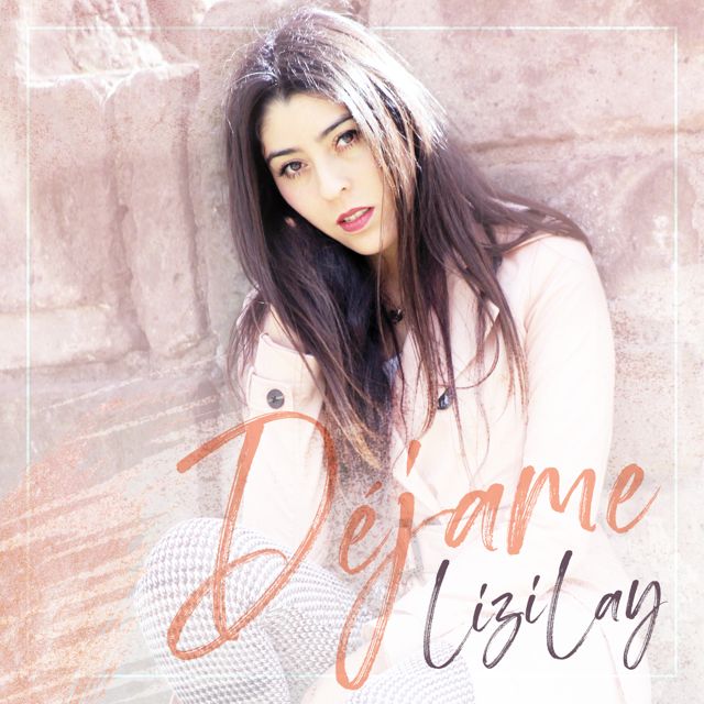 Lizi Lay - 'Déjame' [Ringtone]