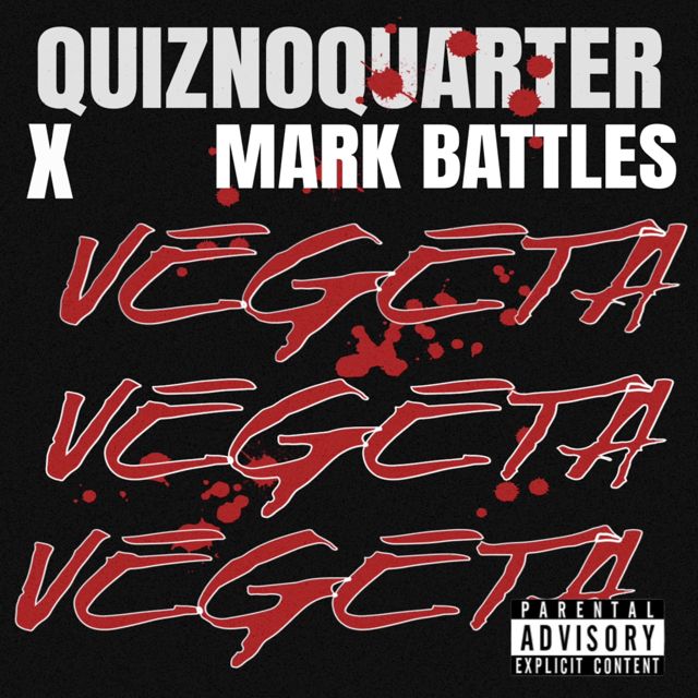 Mark Battles - 'Vegeta (feat. Quiznoquarter, Quality Control)' [Ringtone]