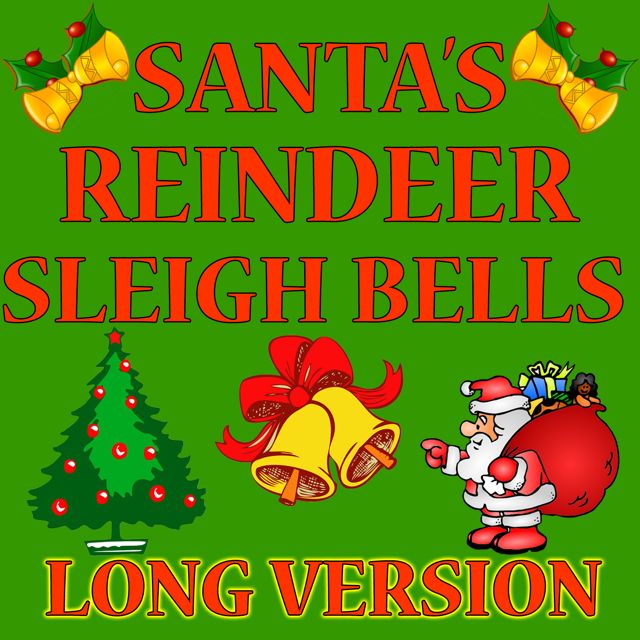 Christmas Text Tones - 'Santa's Reindeer Sleigh Bells Long Version' [Ringtone]