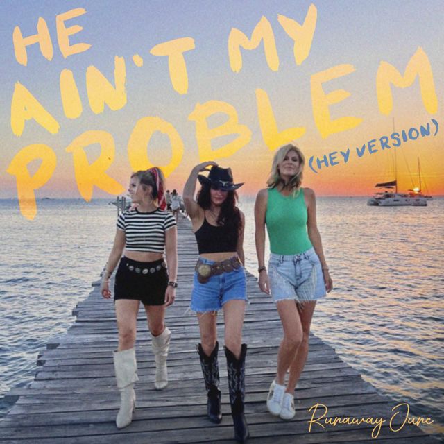 Runaway June - 'He Ain't My Problem (Hey Version)' [Ringtone]