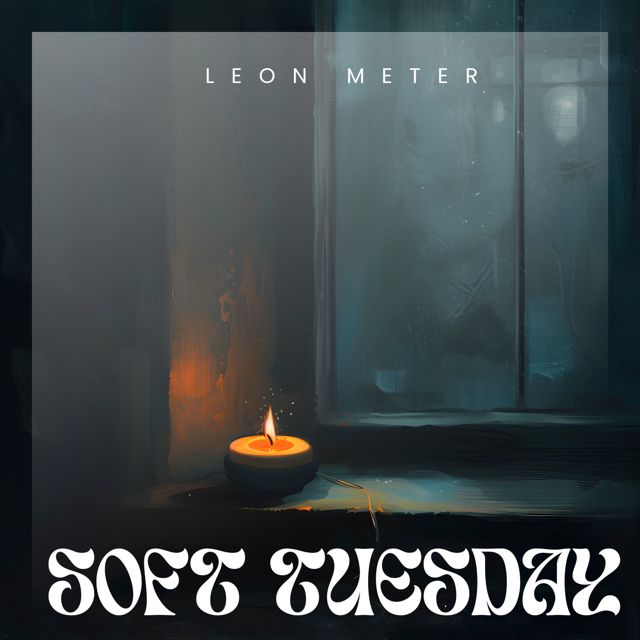 Leon Meter - 'Soft Tuesday' [Ringtone]