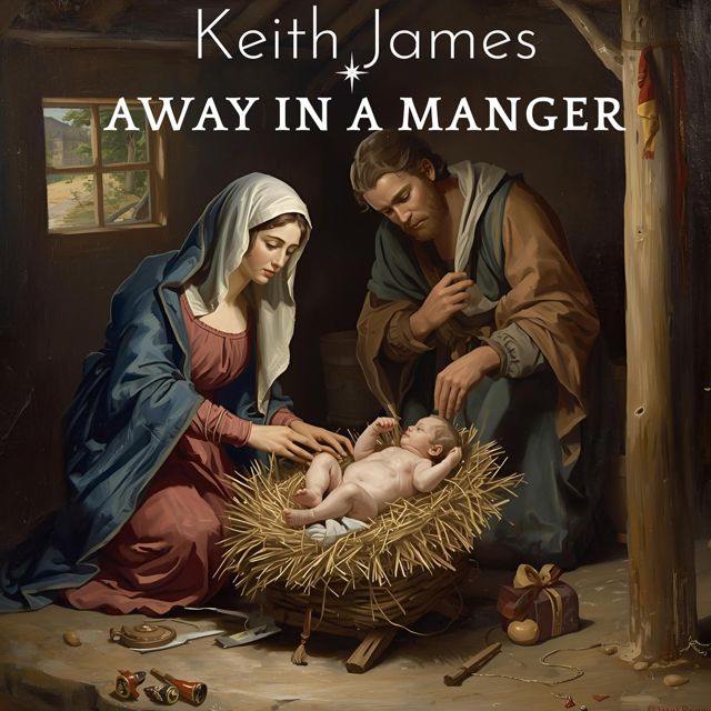 Keith James - 'Away in a Manger' [Ringtone]