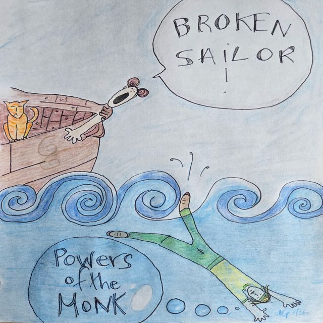 Powers of the Monk - 'Broken Sailor' [Ringtone]