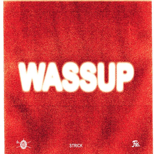 Strick - 'Wassup' [Ringtone]