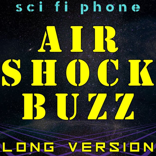 Anime de ciencia ficción - 'Air Shock Buzz (versión larga)' [Tono de llamada]