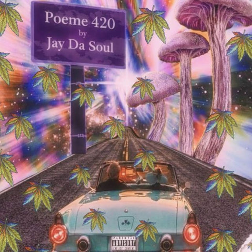 Jay Da Soul - 'Poeme 420' [Ringtone]
