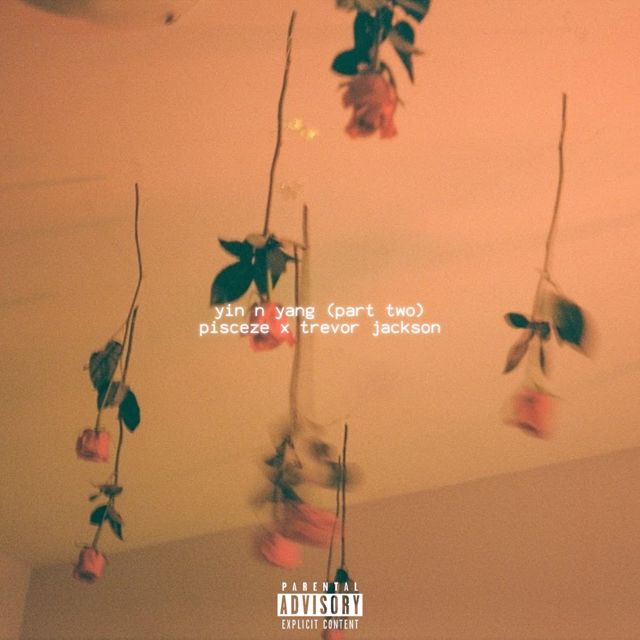 Pisceze - 'yin n yang (feat. Trevor Jackson) (feat. Trevor Jackson)' [Ringtone]