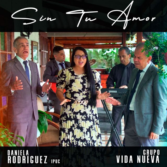 Daniela Rodriguez Ipuc - 'Sin Tu Amor (feat. Vida Nueva Música)' [Ringtone]