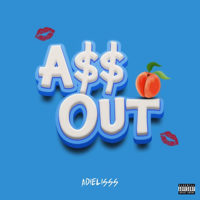 Adielis S Pimentel - 'Ass Out' [Ringtone]