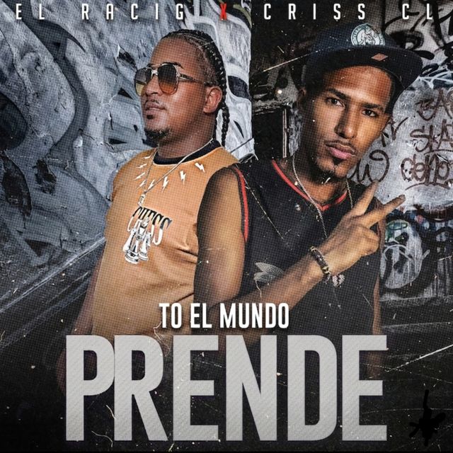 Criss CL - 'To el mundo prende (feat. El RACING)' [Ringtone]