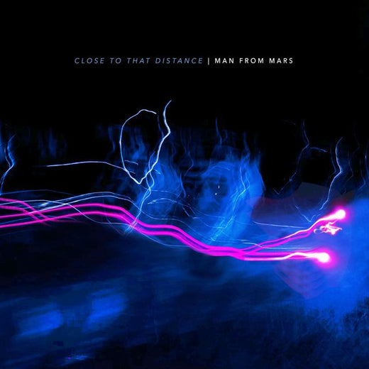 Man from Mars - 'Close to That Distance' [Ringtone]