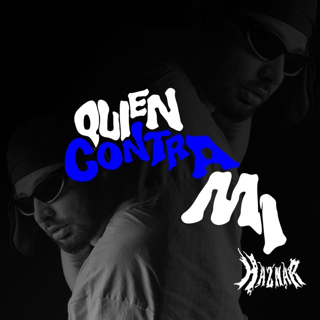 Haznar - 'Quien Contra Mí (feat. Akapellah, Yung Iverson)' [Ringtone]