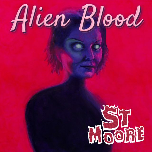 St Moore - 'Alien Blood' [Ringtone]
