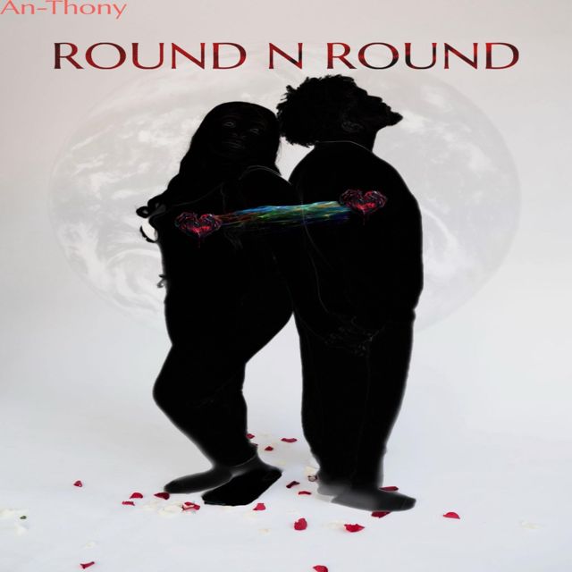 An-Thony - 'Round N' Round' [Ringtone]
