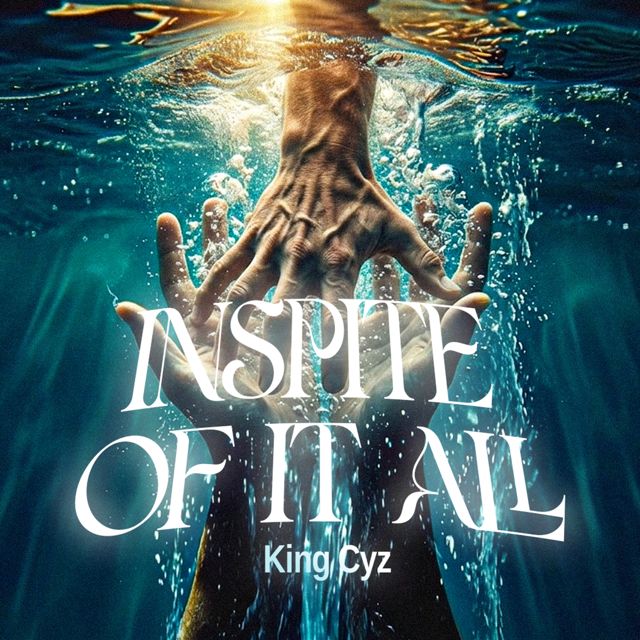 King Cyz - 'In Spite Of It All (feat. Ron Smith)' [Ringtone]