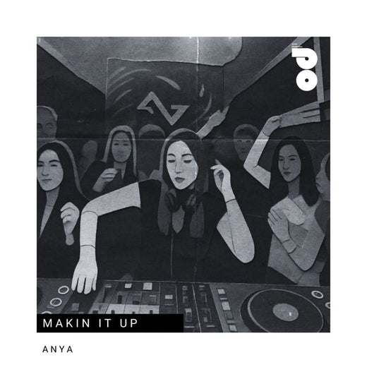 Anya - 'Makin It Up (Radio Edit)' [Ringtone]