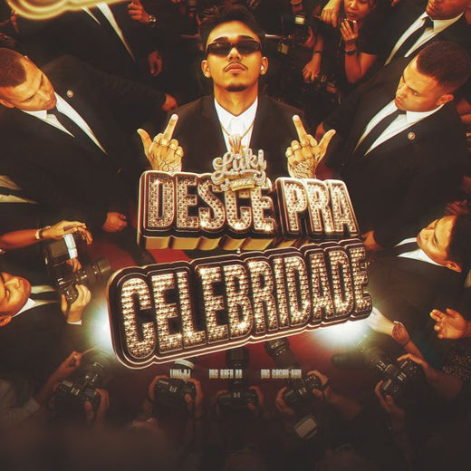 Luki DJ - 'Desce pra Celebridade (feat. CACAU CHUU & MC Rafa 22)' [Ringtone]