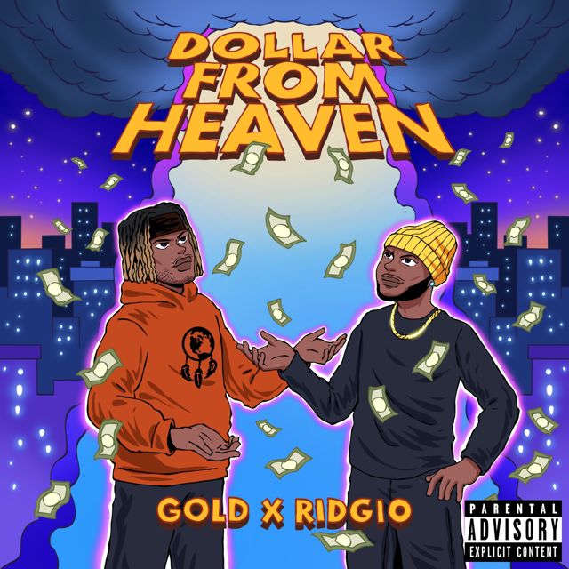 Ridgio - 'Dollar From Heaven (feat. Gold)' [Ringtone]