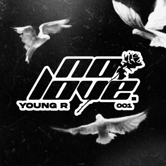 Young.R - 'NO LOVE' [Ringtone]
