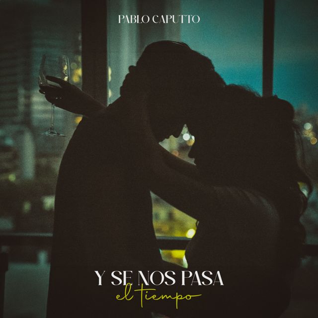Pablo Caputto - 'Y se nos pasa el tiempo' [Ringtone]