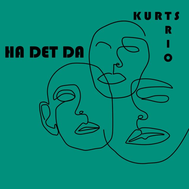 Kurts Trio - 'Ha det da' [Ringtone]