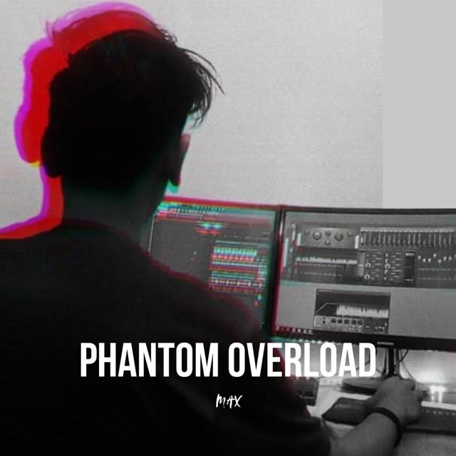Max - 'Phantom Overload' [Ringtone]