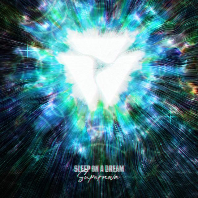 Sleep On A Dream - 'Supernova' [Ringtone]
