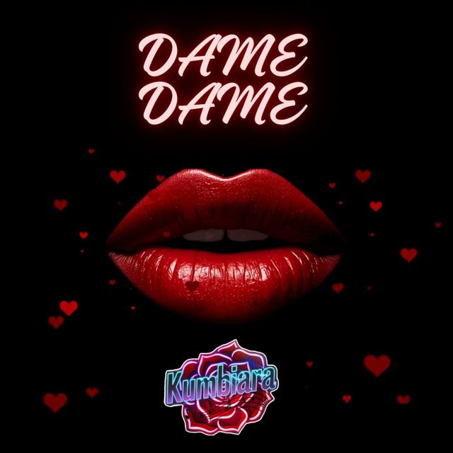 kumbiara - 'Dame Dame' [Ringtone]
