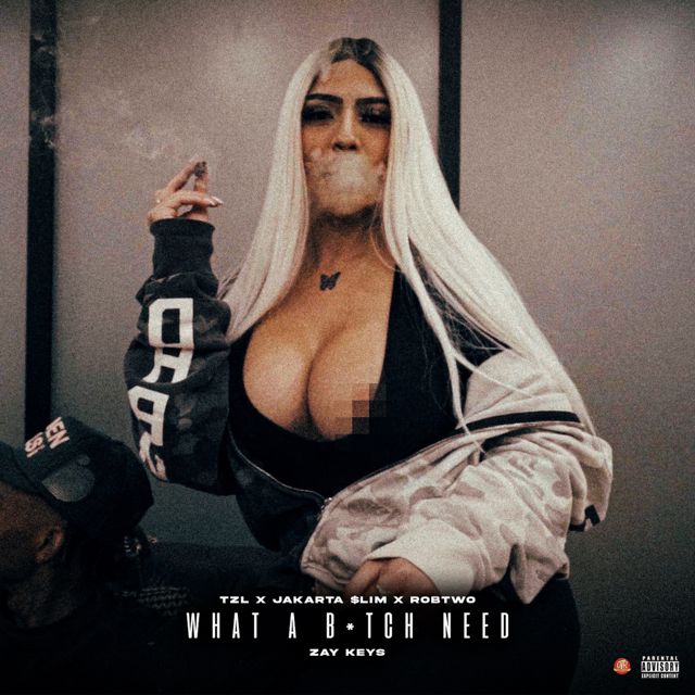 Jakarta $Lim - 'What A Bitch Need (feat. ZayKeys)' [Ringtone]