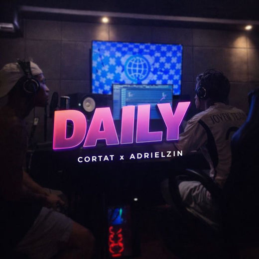 Cortat - 'DAILY (feat. Adrielzinho & Galego No Beat)' [Ringtone]