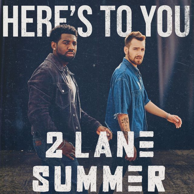 2 Lane Summer - 'Here's to You' [Ringtone]