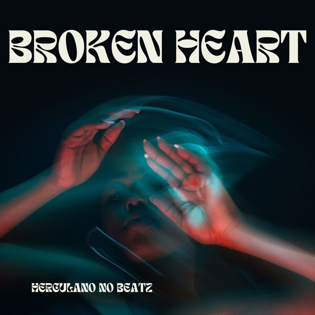 Herculano no Beatz - 'Broken Heart' [Ringtone]