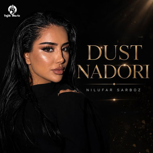 Nilufar Sarboz - 'Dust Nadori' [Ringtone]
