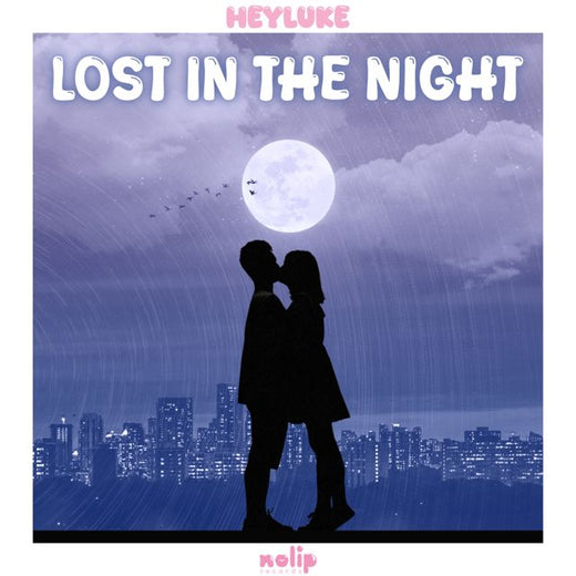 HEYLUKE - 'Lost In The Night' [Ringtone]