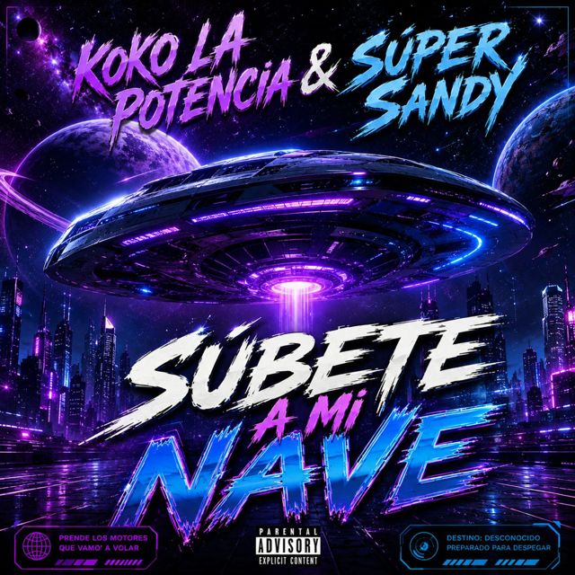 Koko la Potencia - 'Subete a mi Nave (feat. Super Sandy)' [Ringtone]
