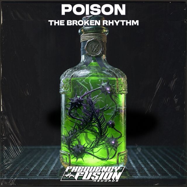 The Broken Rhythm - 'Poison' [Ringtone]