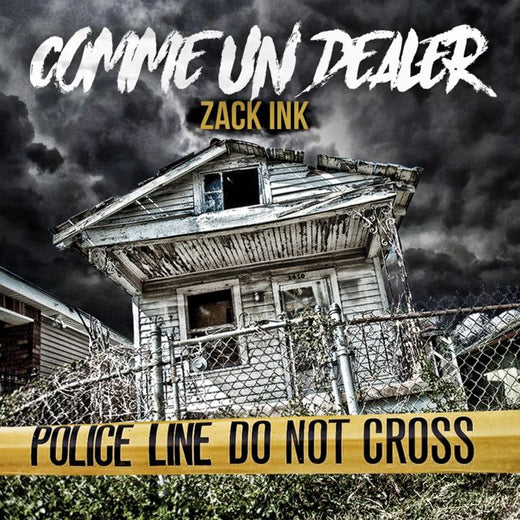 Zack Ink - 'Comme Un Dealer' [Ringtone]