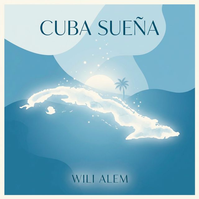 Wili Alem - 'CUBA SUEÑA' [Ringtone]