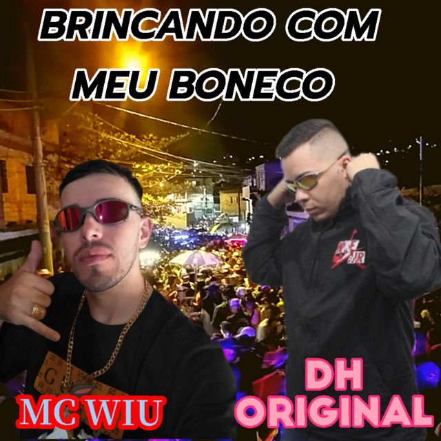 MC Wiu - 'Brincando Com Meu Boneco' [Ringtone]