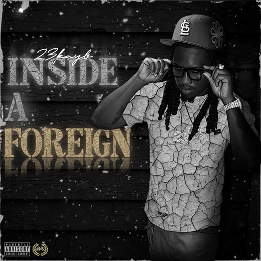 23Kayb - 'Inside a Foreign' [Ringtone]